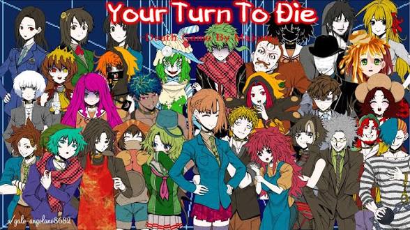 Your Turn To Die [YTTD]